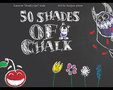 Fifty shades of chalk