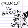 France is Bacon
