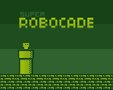Super Robocade