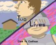 Two Lives