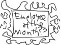 Employee of the Month: A Binary Story