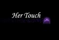 Her Touch
