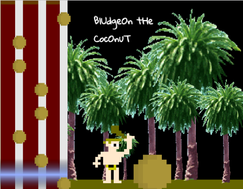 BLUDGEON THAT COCONUT!!!