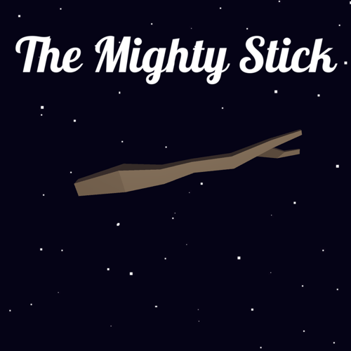 The Mighty Stick