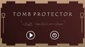 Tomb Protector