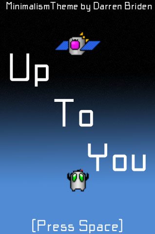 Up To You