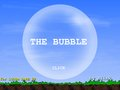 The Bubble