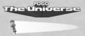 Pogo the Universe