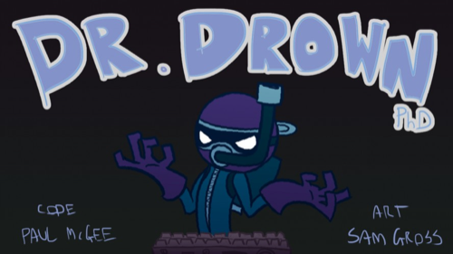 Doctor Drown (Ph D)