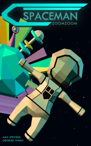 Spaceman Zoom Zoom