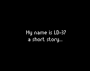 My Name Is LD-37