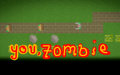 You, Zombie