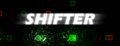 SHIFTER