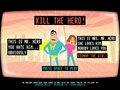 Kill the Hero