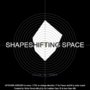 Shapeshifting Space