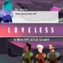 Loveless : a multiplayer story