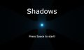 Shadows