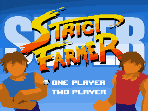 Super Strict Farmer