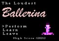 The Loudest Ballerina