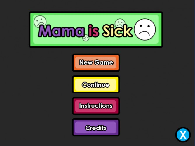 Mama is Sick