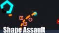 Shape Assault