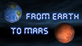 From Earth To Mars