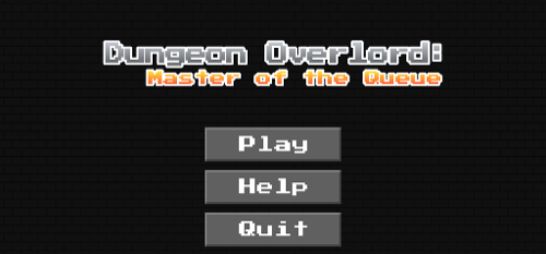 Dungeon Overlord: Master of the Queue