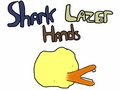 Shark Lazer Hands