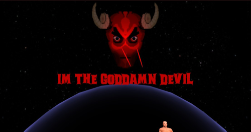 I'm The Goddamn Devil