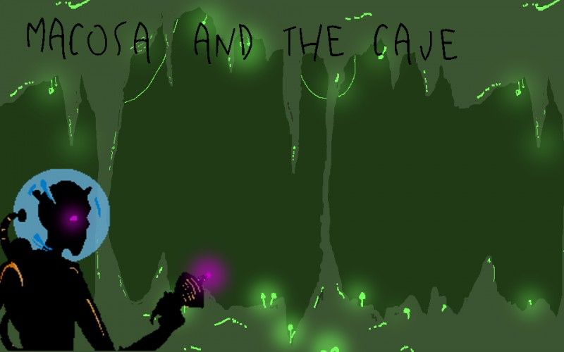 Macosa and the Cave by: Stefen Menzel/Andrew Herbst