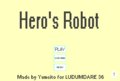 Hero's Robot