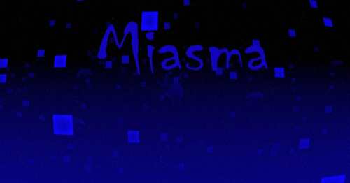 Miasma