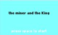 the miner and the king