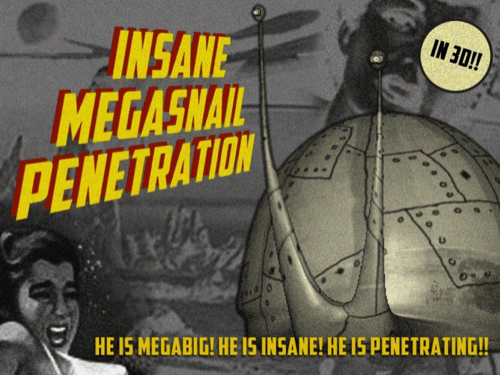 INSANE MEGASNAIL PENETRATION