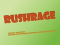 RushRage