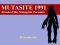 Mutasite 1991: Attack of the Mutagenic Parasites