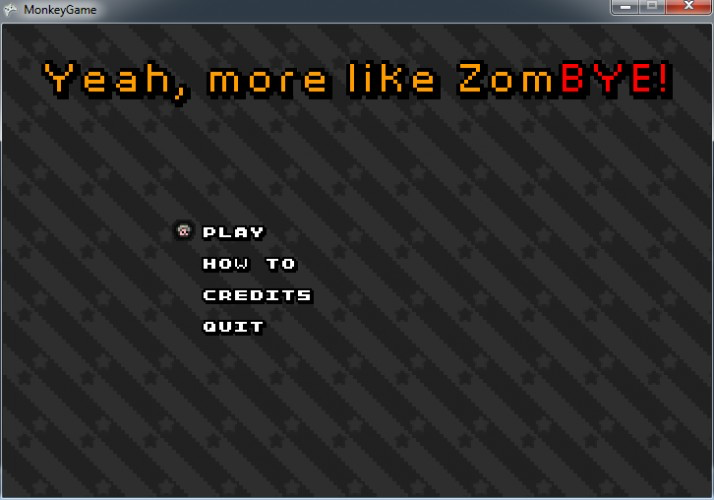 Yeah, more like ZomBYE!