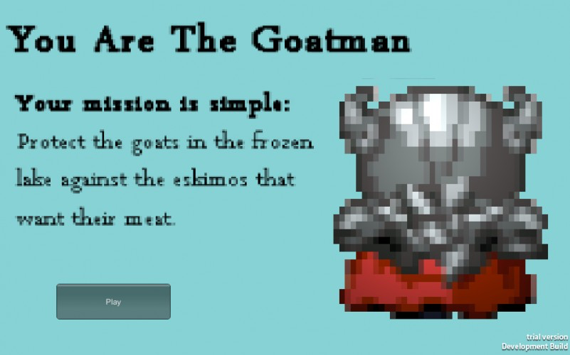 You Are The Goatman