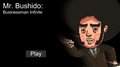 Mr. Bushido: Businessman Infinite