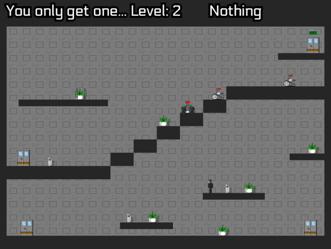 You only get one... EVERYTHING!!!