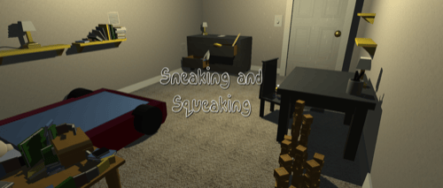 Sneaking and Squeaking
