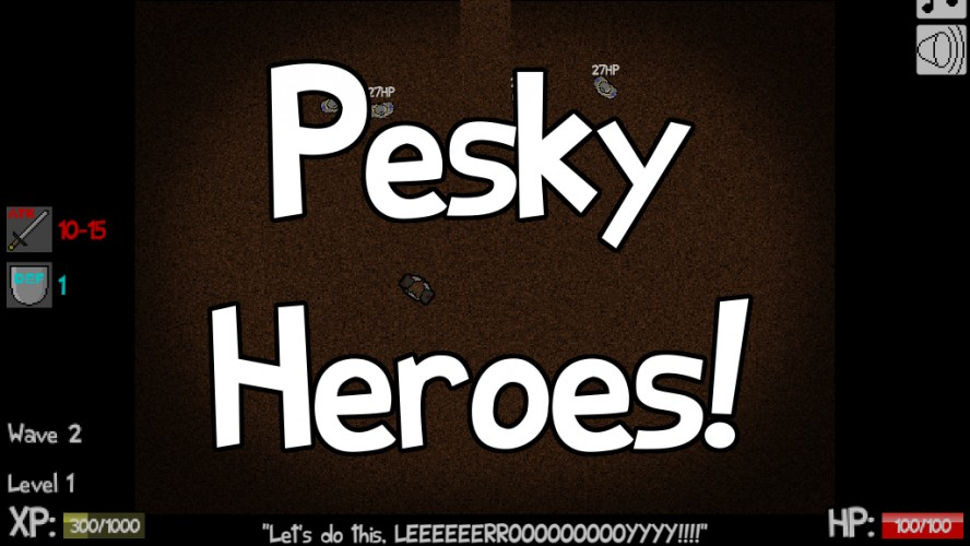Pesky Heroes!