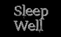 Sleep Well
