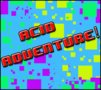 Acid Adventure