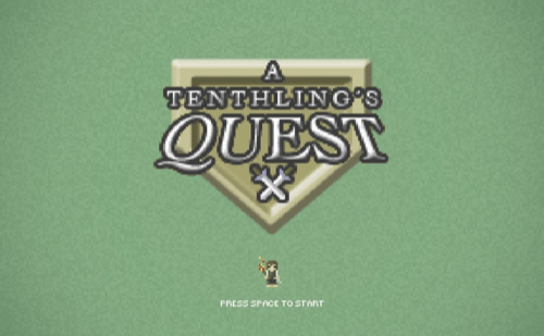 A Tenthlings Quest