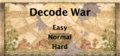 Decode War