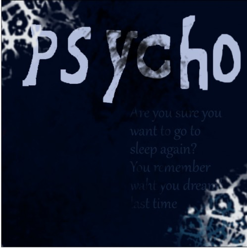 Psycho