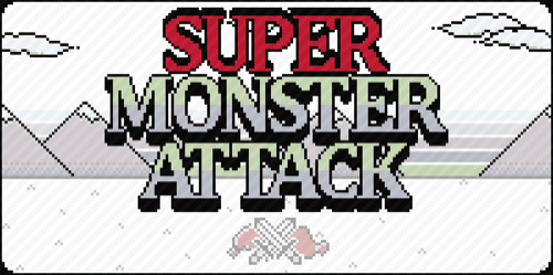 Super Monster Attack