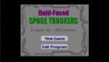 Bald-Faced SPACE TRUCKERS