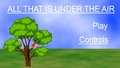 All That is Under the Air